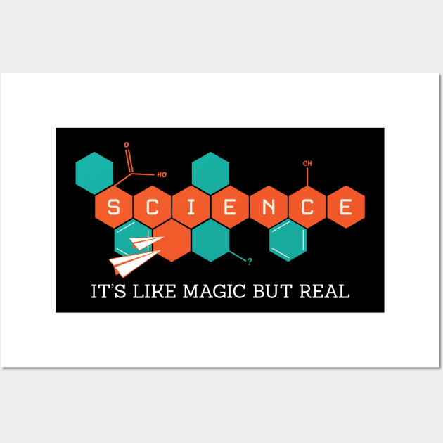 Science - It's Like Magic Only Real Wall Art by ckandrus